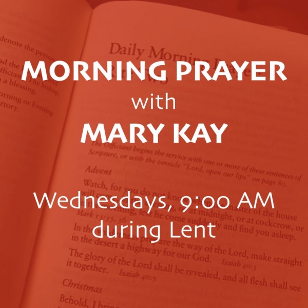 Morning Prayer with Mary Kay